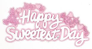 Happy Sweetest Day! Saturday Oct. 17th