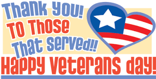 Wednesday - Closed for Veteran's Day